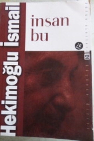 İnsan Bu Hekimoğlu İsmail