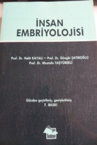 İnsan EMbriyolojisi Halit Kayalı