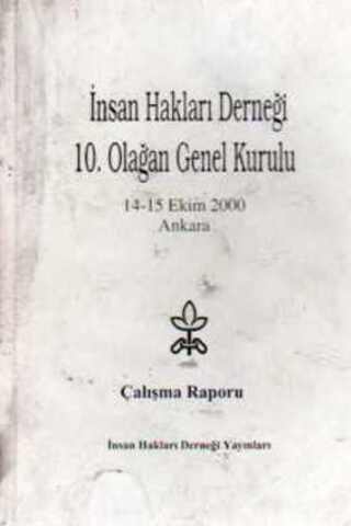 İnsan Hakları Derneği 10. Olağan Genel Kurulu ( 14-15 Ekim 2000 )