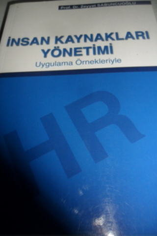 İnsan Kaynakları Yönetimi Zeyyat Sabuncuoğlu