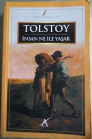 İnsan Ne İle Yaşar? Tolstoy