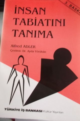 İnsan Tabiatını Tanıma Alfred Adler