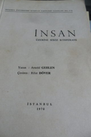 İnsan Üzerine Sekiz Konferans Arnold Gehlen