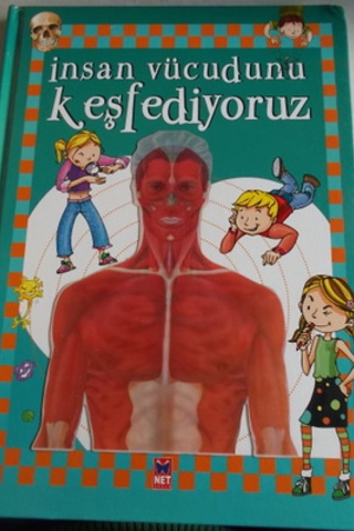 İnsan Vücudunu Keşfediyoruz