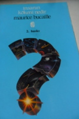 İnsanın Kökeni Nedir Maurice Bucaille