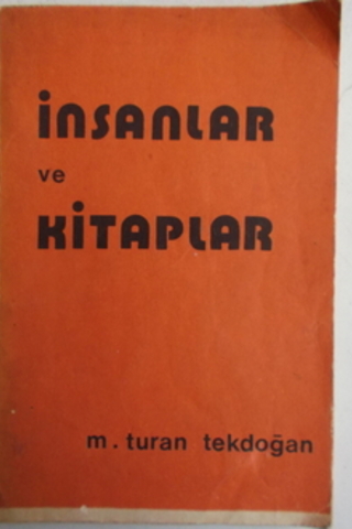 İnsanlar ve Kitaplar M. Turan Tekdoğan