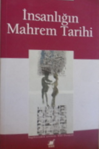 İnsanlığın Mahrem Tarihi Theodore Zeldin