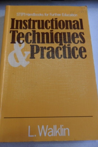 Instructional Techniques & Practice L. Walklin