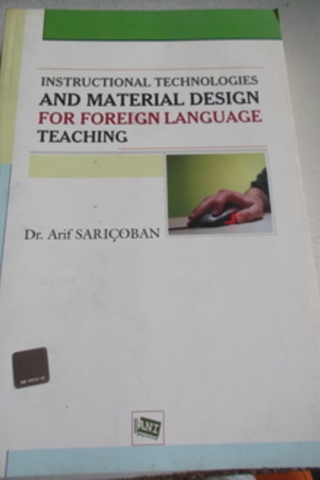 Instructional Technologies And Material Design For Foreign Language Te