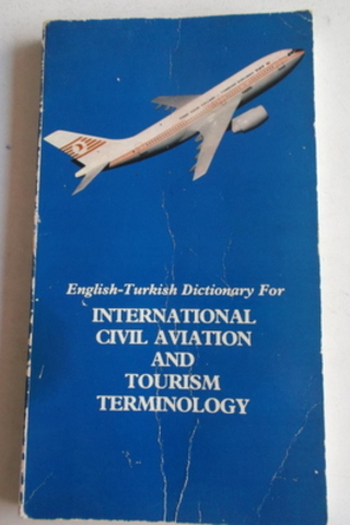 International Cıvıl Aviation And Tourism Terminology