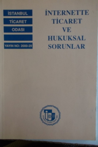İnternette Ticaret ve Hukukusal Sorunlar