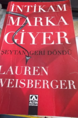 İntikam Marka Giyer/Şeytan geri döndü Lauren Weisberger