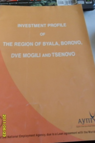 Investment Profile Of The Region Of Byala, Borovo, Dve Mogili And Tsen