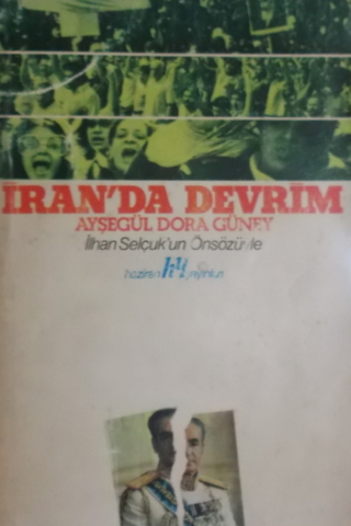 İran'da Devrim Ayşegül Dora Güney
