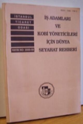 İŞ Adamları ve Kobi Yöneticileri İçin Dünya Seyahat Rehberi