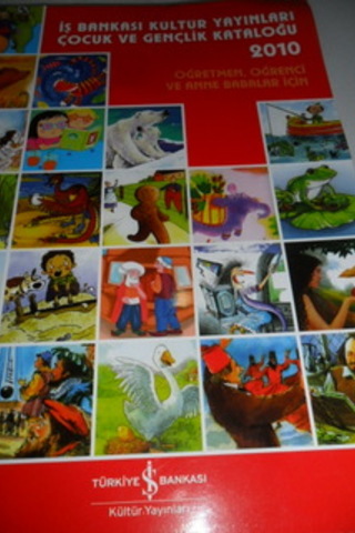 İş Bankası Kültür Yayınları Çocuk ve Gençlik Kataloğu 2010