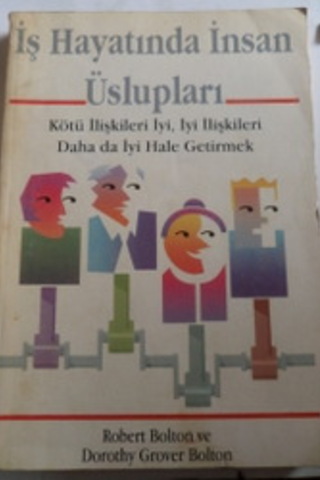 İş Hayatında İnsan Uslupları Robert Bolton