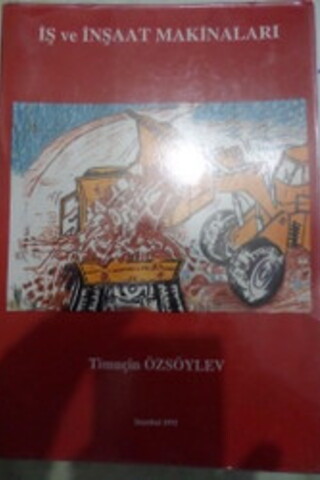 İş ve İnşaat Makinaları Timuçin Özsöylev