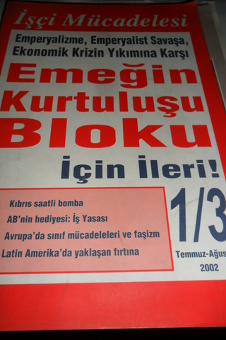 İşçi Mücadelesi Sayı: 1/3