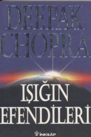 Işığın Efendileri Deepak Chopra