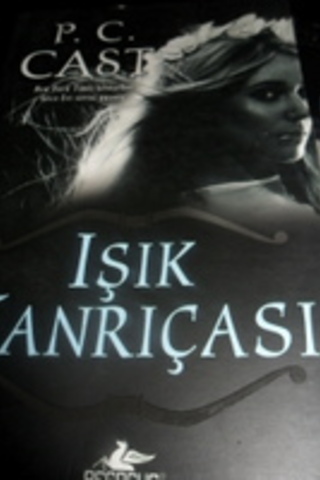 Işık Tanrıçası P. C. Cast