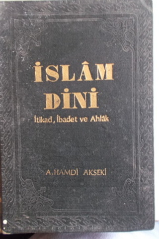 İslam Dini A. Hamdi Akseki