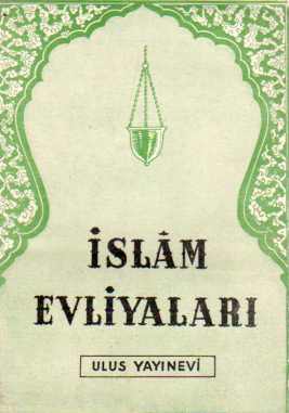 İslam Evliyaları A. Vefik Kalkan