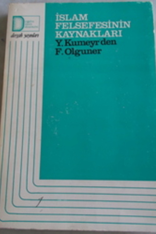 İslam Felsefesinin Kaynakları Y. Kumeyr