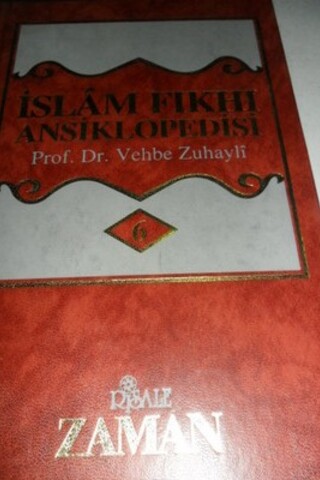 İslam Fıkhı Ansiklopedisi 6.Cilt Vehbe Zuhayli