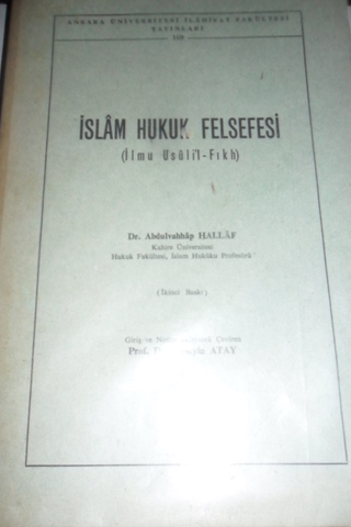 İslam Hukuk Felsefesi (İlmu Usuli'l-Fıkh) Prof. Dr. Hüseyin Atay