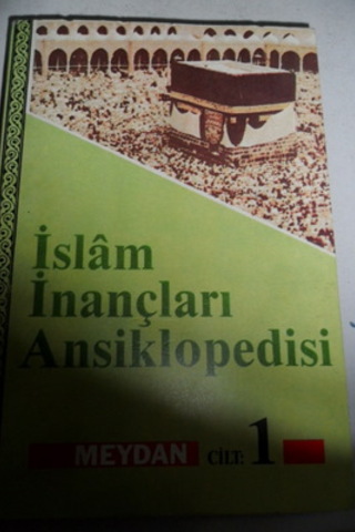İslam İnançları Ansiklopedisi 1.Cilt