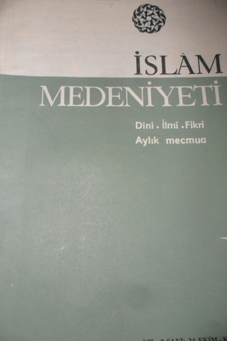 İSLAM MEDENİYETİ DİNİ İLMİ FİKRİ AYLIK MECMUA YIL.2 SAYI.24 KASIM 1969