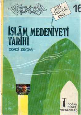 İslam Medeniyeti Tarihi 16.Cilt Corci Zeydan