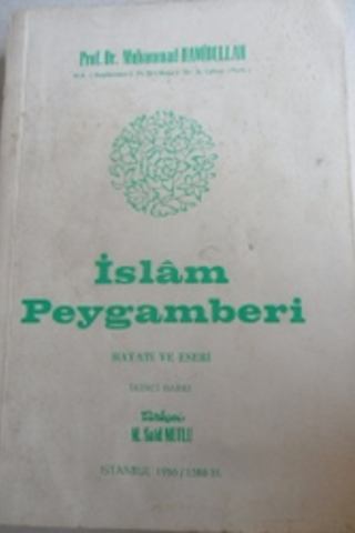 İslam Peygamberi Hayatı ve Eseri Muhammad Hamidullah