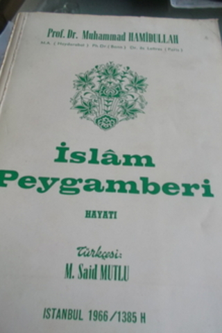 İslam Peygamberi Hayatı Muhammed Hamidullah