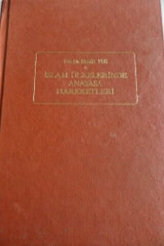 İslam Ülkelerinde Anayasa Hareketleri Salih Tuğ