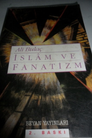 İslam ve Fanatizm Ali Bulaç