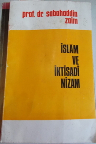 İslam ve İktisadi Nizam Sabahaddin Zaim