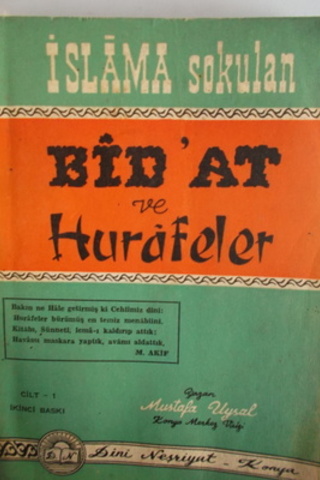 İslama Sokulan Bid'at ve Hurafeler Mustafa Uysal