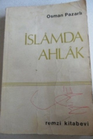 İslamda Ahlak Osman Pazarlı