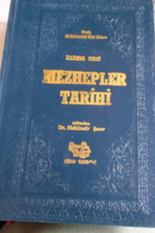 İslamda Fıkhi Mezhepler Tarihi Muhammed Ebu Zehra