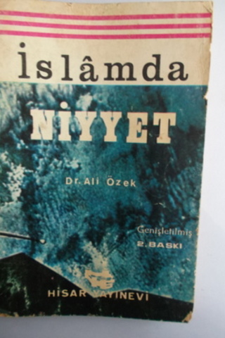 İslamda Niyyet Ali Özek