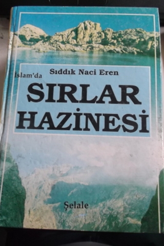 İslam'da Sırlar Hazinesi Sıddık Naci Eren