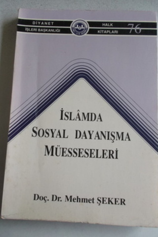 İslamda Sosyal Dayanışma Müesseseleri Mehmet Şeker