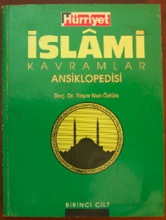 İslami Kavramlar Ansiklopedisi 1. cilt Yaşar Nuri Öztürk
