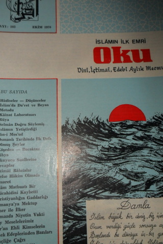 İSLAMIN İLK EMRİ OKU DİNİ İÇTİMAİ EDEBİ AYLIK MECMUA SAYI.103 EKİM 197