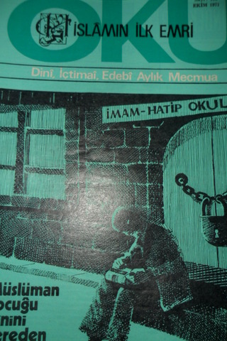 İSLAMIN İLK EMRİ OKU DİNİ İÇTİMAİ EDEBİ AYLIK MECMUA SAYI.115 EKİM 197