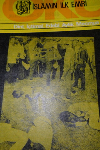 İSLAMIN İLK EMRİ OKU DİNİ İÇTİMAİ EDEBİ AYLIK MECMUA SAYI.119 ŞUBAT197