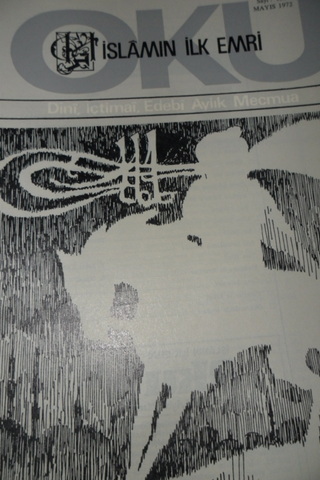 İSLAMIN İLK EMRİ OKU DİNİ İÇTİMAİ EDEBİ AYLIK MECMUA SAYI 122 MAYIS 19