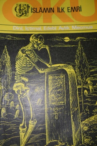 İSLAMIN İLK EMRİ OKU DİNİ İÇTİMAİ EDEBİ AYLIK MECMUA SAYI.125 EYLÜL 19